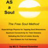 Science for Living AS a Soul: 2-DVD Set